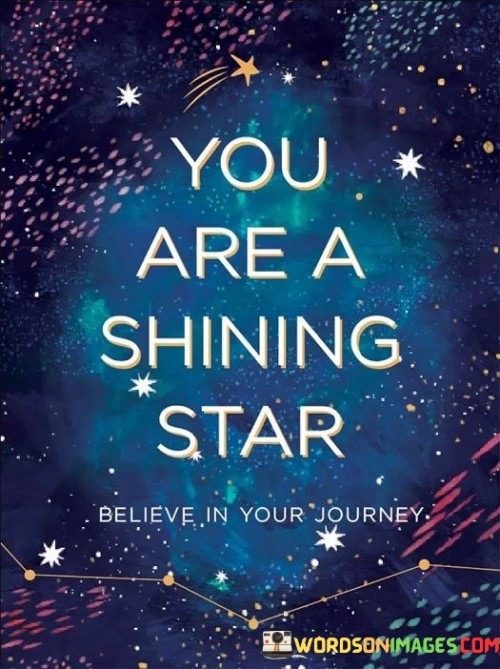 You-Are-A-Shining-Star-Quotes.jpeg