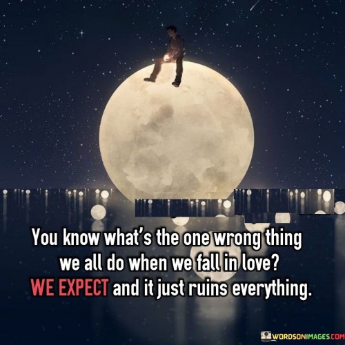 You-Know-Whats-The-One-Wrong-Thing-We-All-Do-When-We-Fall-Quotes.jpeg