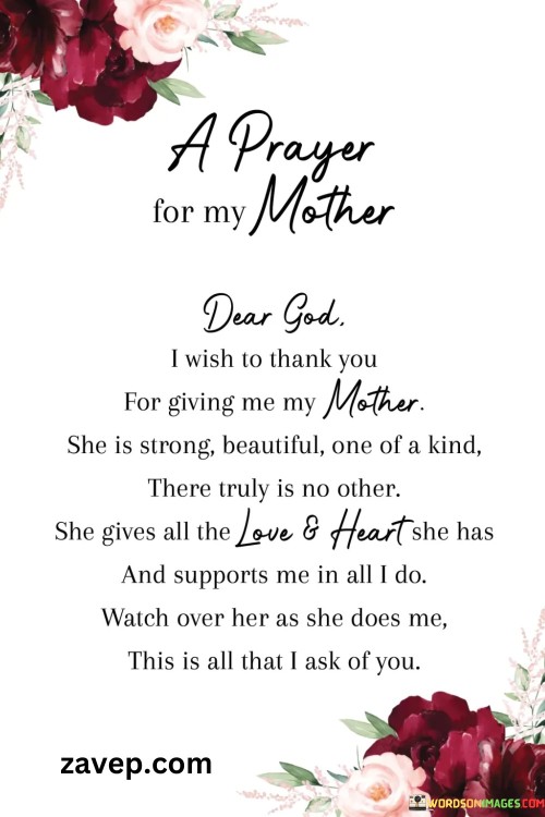 A Prayer For My Mother Dear God I Wish To Thank You Quotes