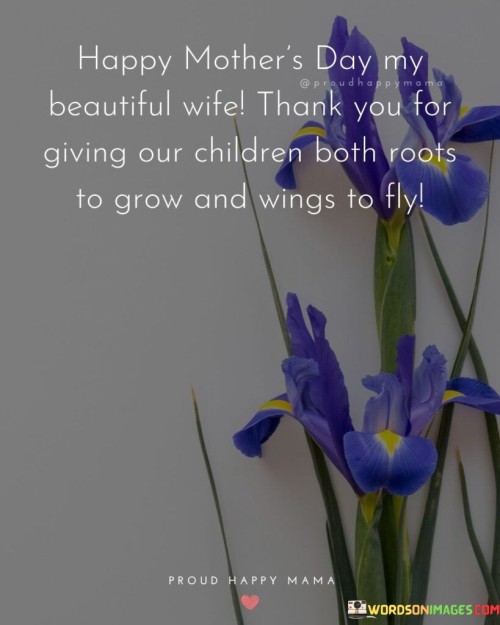 Happy-Mothers-Day-My-Beautiful-Wife-Thank-You-For-Giving-Quotes.jpeg