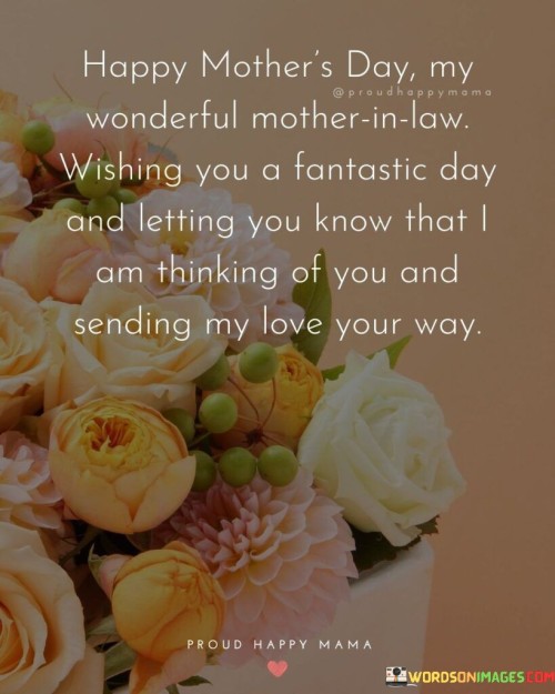 Happy-Mothers-Day-My-Wonderful-Mother-In-Law-Wishing-You-A-Fantastic-Day-Quotes.jpeg