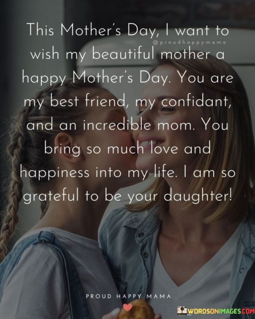 This Mother's Day I Want To Wish My Beautiful Mother A Happy Mother's Day Quotes