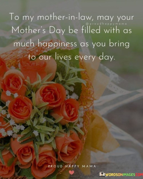 To-My-Mother-In-Law-May-Your-Mothers-Day-Be-Filled-With-As-Much-Quotes.jpeg