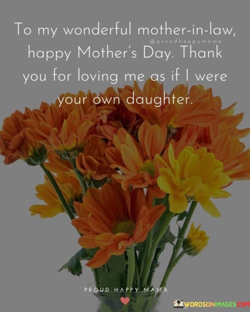 To My Wonderful Mother In Law Happy Mother's Day Thank You For Quotes