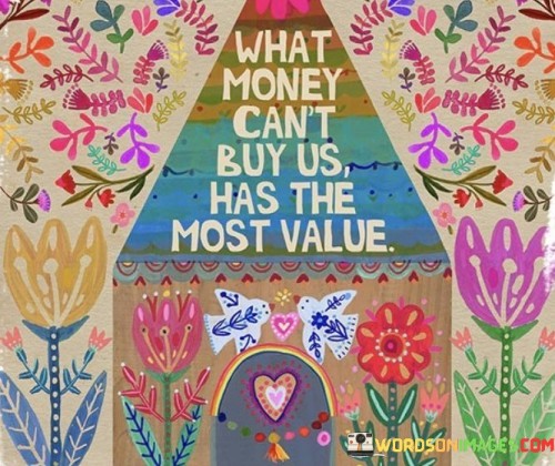 What-Money-Cant-Buy-Us-Has-The-Most-Value-Quotes