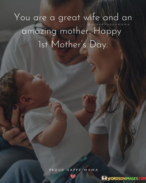 You-Are-A-Great-Wife-And-An-Amazing-Mother-Happy-Ist-Mothers-Day-Quotes.jpeg
