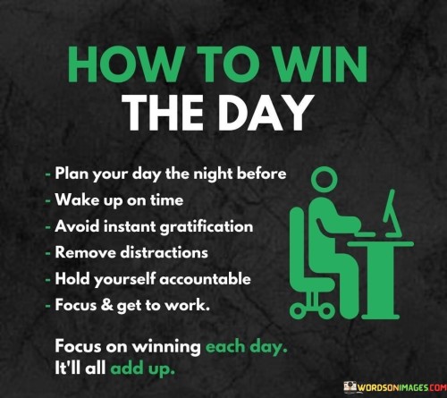 How-To-Win-The-Day-Plan-Your-Day-The-Night-Quotes