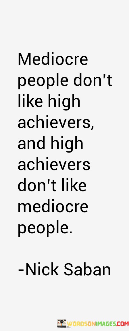 Medicore-People-Dont-Like-High-Achievers-And-High-Achievers-Quotes.jpeg