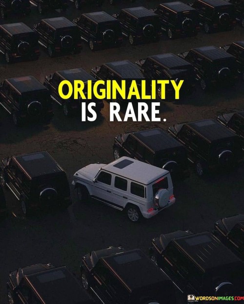 Originality-Is-Rare-Quotes.jpeg