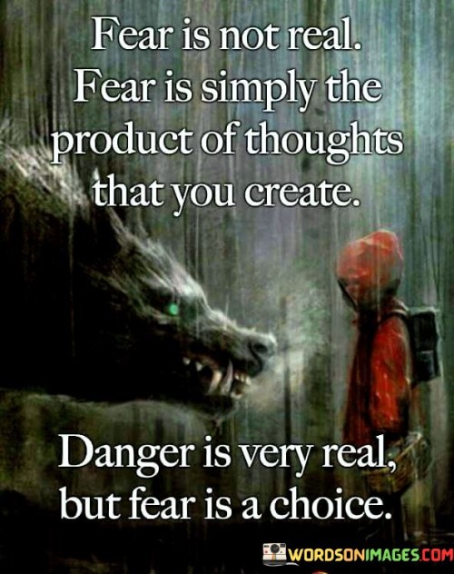 Fear-Is-Not-Real-Fear-Is-Simply-The-Product-Quotes.jpeg