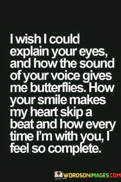 I-Wish-I-Could-Explain-Your-Eyes-And-How-The-Sound-Quotes.jpeg