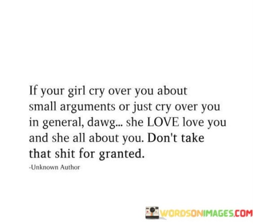 If-Your-Girl-Cry-Over-About-Small-Arguments-Quotes.jpeg