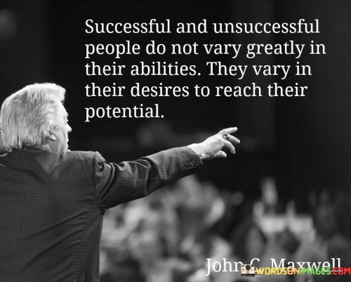 Successful-And-Unsuccessful-People-Do-Not-Vary-Greatly-In-Their-Quotes.jpeg