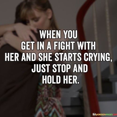 When-You-Get-In-A-Fight-With-Her-And-She-Starts-Quotes.jpeg