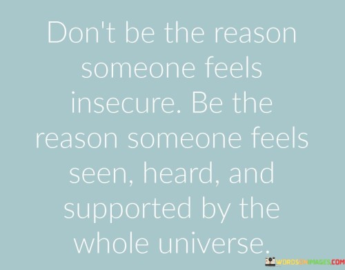 Dont-Be-The-Reason-Someone-Feels-Insecure-Quotes