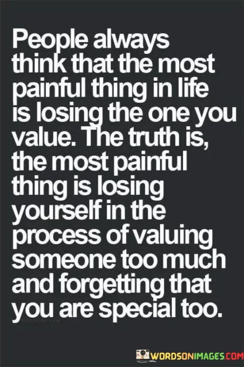 People-Always-Think-That-The-Most-Painful-Thing-Quotes.jpeg