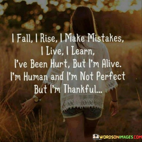 I-Fall-I-Rise-I-Make-Mistakes-I-Live-I-Learn-Quotes.jpeg