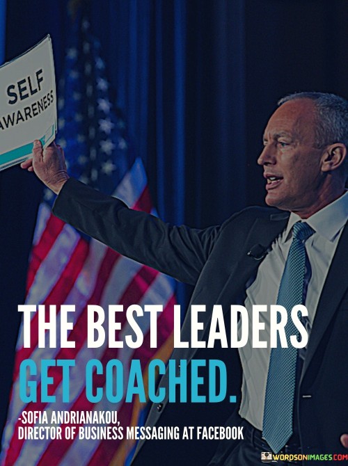 The Best Leader Get Coached Quotes