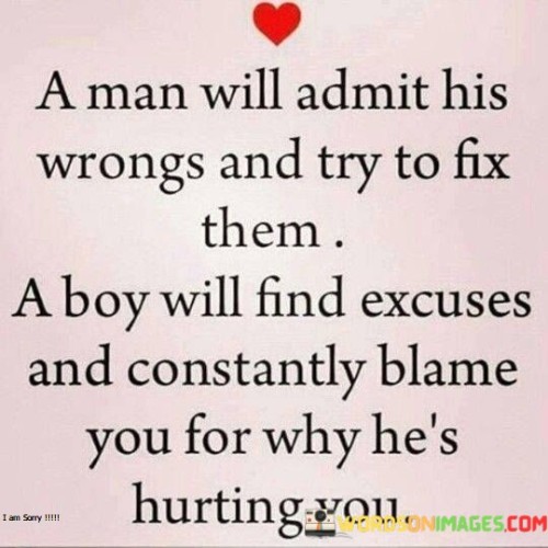 A-Man-Will-Admit-His-Wrongs-And-Try-To-Fix-Quotes.jpeg