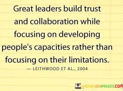 Great-Leader-Build-Trust-And-Collaboration-While-Focusing-On-Developing-Quotes.jpeg