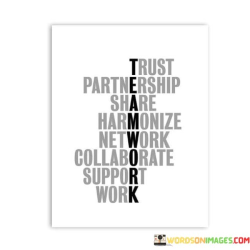 Trust Partnership Share Harmonize Network Collaborate Support Work Quotes