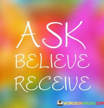 Ask-Believe-Receive-Quotes.jpeg