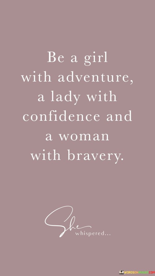 Be-A-Girl-With-Adventure-A-Lady-With-Confidence-A-Woman-Quotes.jpeg