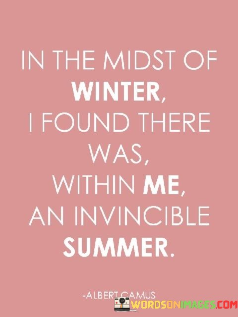 In-The-Midst-To-Winter-I-Found-There-Was-Within-Me-Quotes.jpeg