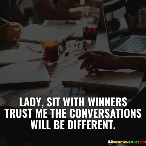 Lady-Sit-With-Winers-Trust-Me-The-Conversation-Will-Be-Quotes.jpeg