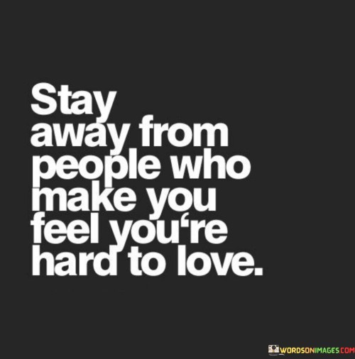 Stay-Away-From-People-Who-Make-You-Feel-Youre-Quotes.jpeg