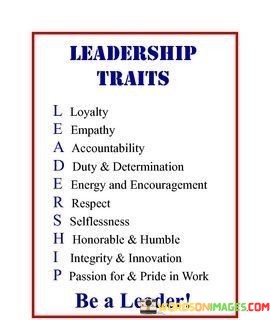 Leadership-Traits-L-Loyaly-E-Empathy-Quotes.jpeg