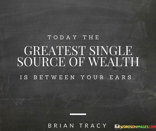 Today-The-Greatest-Single-Source-Of-Wealth-Quotes.jpeg