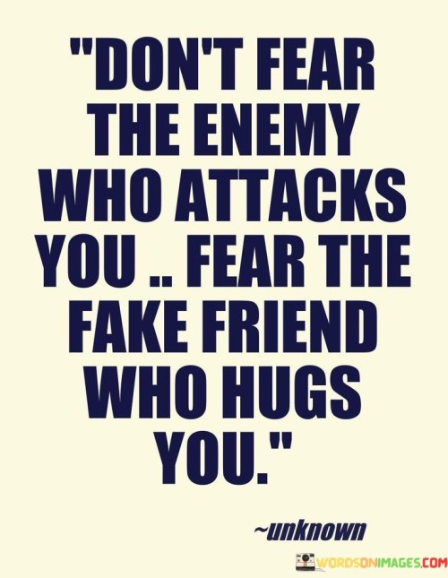 Dont-Fear-The-Enemy-Who-Attacks-You-Quotes.jpeg