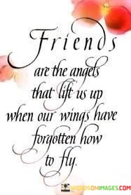 Friends-Are-The-Angels-That-Quotes.jpeg