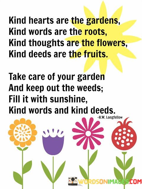 Kind-Hearts-Are-The-Gardens-Kind-Words-Are-The-Roots-Quotes.jpeg