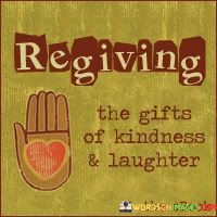 Regiving-The-Gifts-Of-Kindness-And-Lughter-Quotes.jpeg