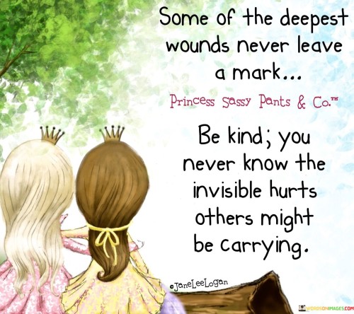 Some-Of-The-Deepest-Wounds-Never-Quotes