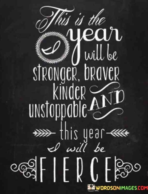 This Is The Year Will Be Stronger Vraver Kinder Quotes