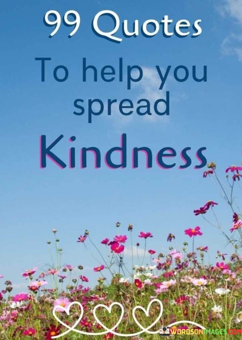 To-Help-You-Spread-Kindness-Quotes