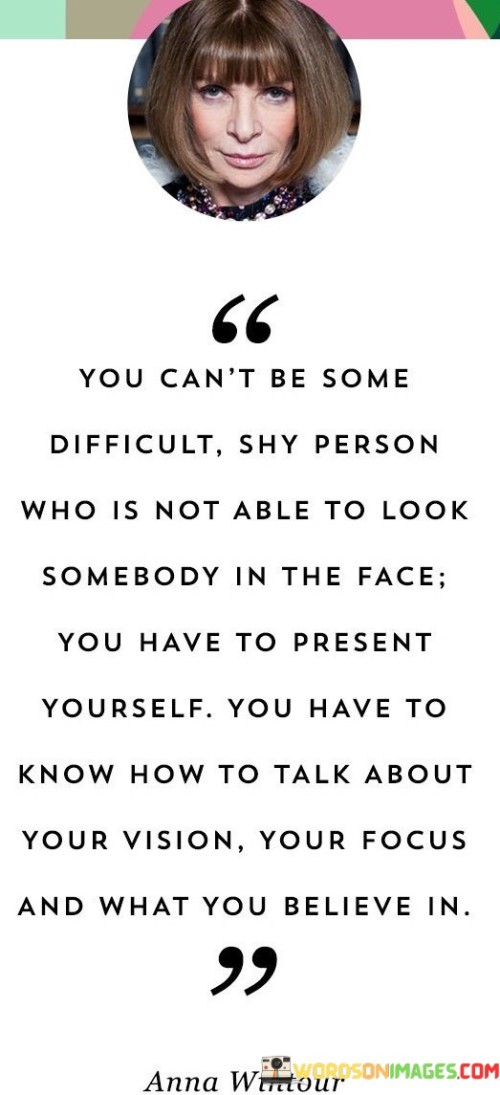 You-Cant-Be-Some-Dfficult-Shy-Person-Who-Is-Not-Quotes.jpeg