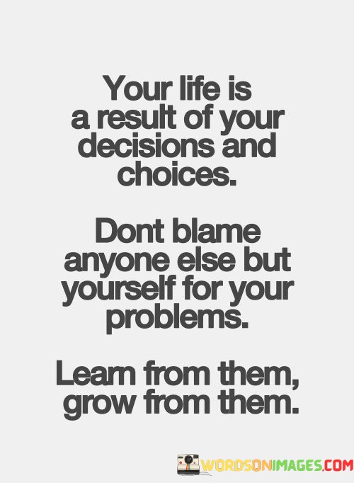 Your-Life-Is-A-Result-Of-Your-Decisions-And-Choices-Quotes.jpeg