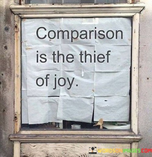 Comparison-Is-The-Thief-Of-Joy-Quotes.jpeg