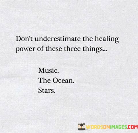 Dont-Underestimate-The-Healing-Power-Of-These-Three-Quotes.jpeg