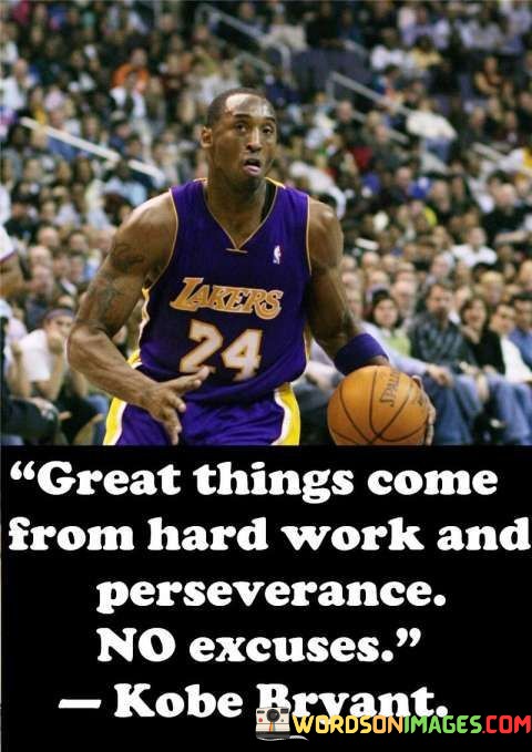 Great-Thanks-Come-From-Hard-Work-And-Perseverance-Quotes.jpeg