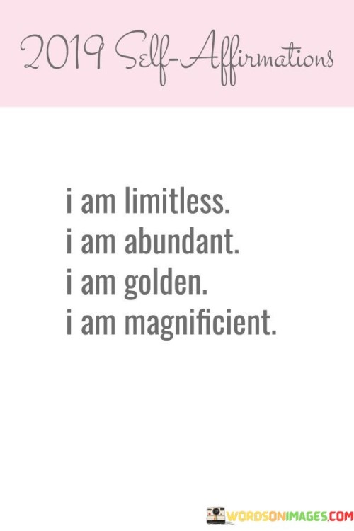 I-Am-Limitless-I-Am-Abundant-I-Am-Golden-Quotes.jpeg