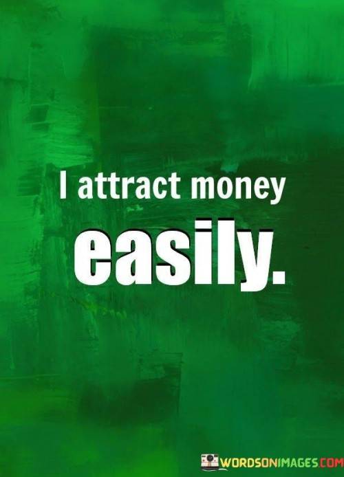 I-Attract-Money-Easily-Quotes.jpeg
