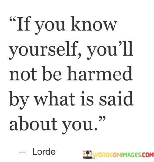If-You-Know-Yourself-Youll-Not-Be-Harmed-By-What-Quotes.jpeg