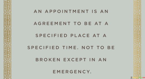 And-Appointment-Is-An-Agreement-To-Be-At-A-Specified-Quotes.jpeg