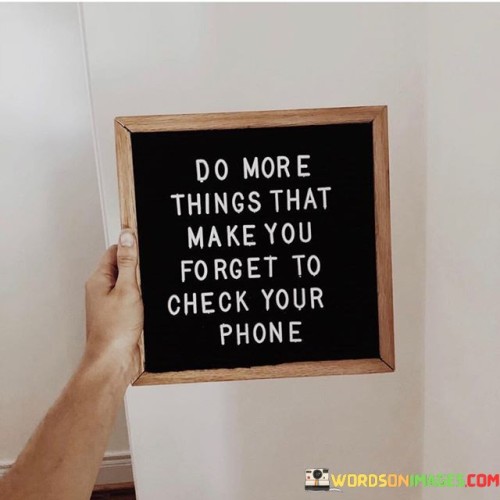 Do-More-Things-That-Make-You-Forget-To-Check-Your-Quotes.jpeg