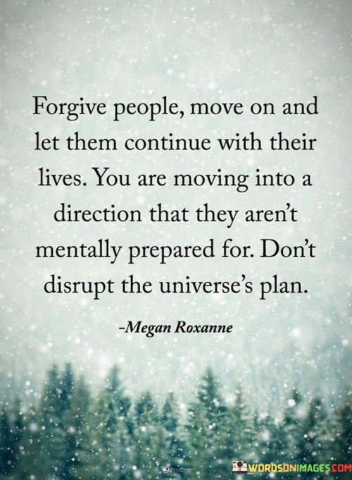 Forgive-People-Move-On-And-Let-Them-Continue-With-Their-Lives-Quotes.jpeg